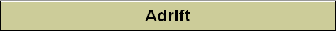 Adrift