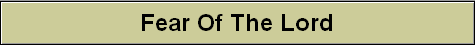 Fear Of The Lord