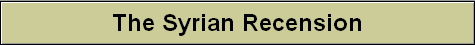 The Syrian Recension